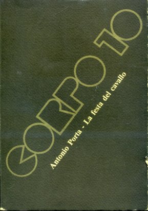 La festa del cavallo. Poema per teatro