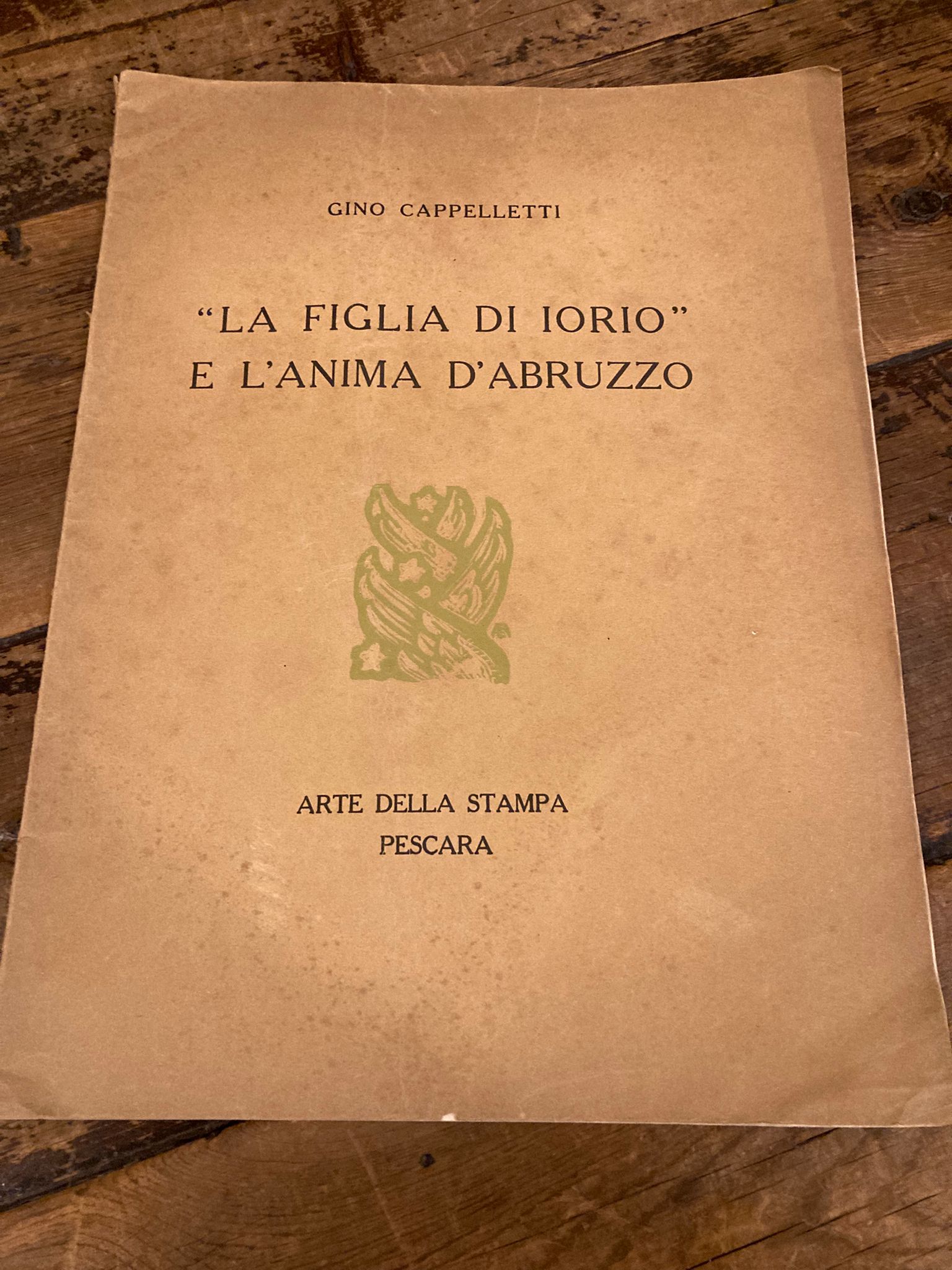 La figlia di Iorio e l' anima d' Abruzzo