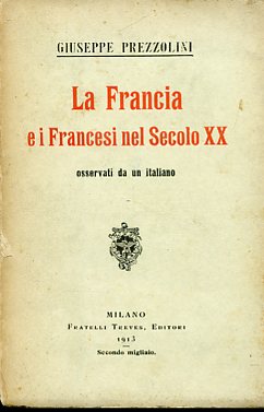 La Francia e i Francesi nel Secolo XX osservati da …