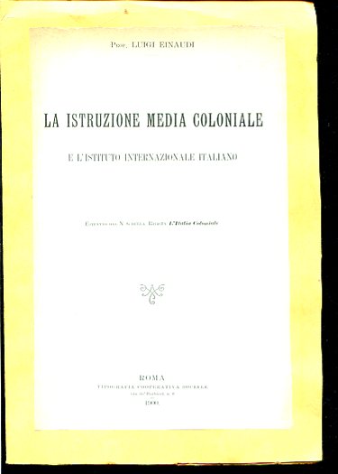 La istruzione media coloniale e l'Istituo Internazionale Italiano