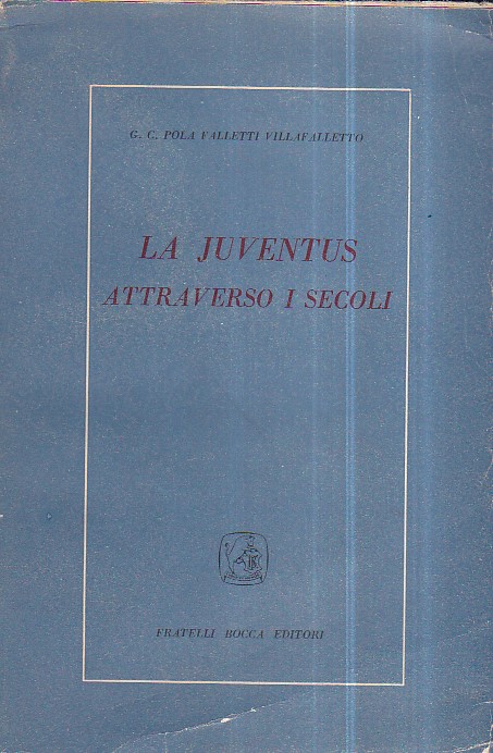 La juventus attraverso i secoli