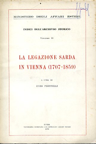 La legazione sarda in Vienna (1707 - 1859). Ministero degli …