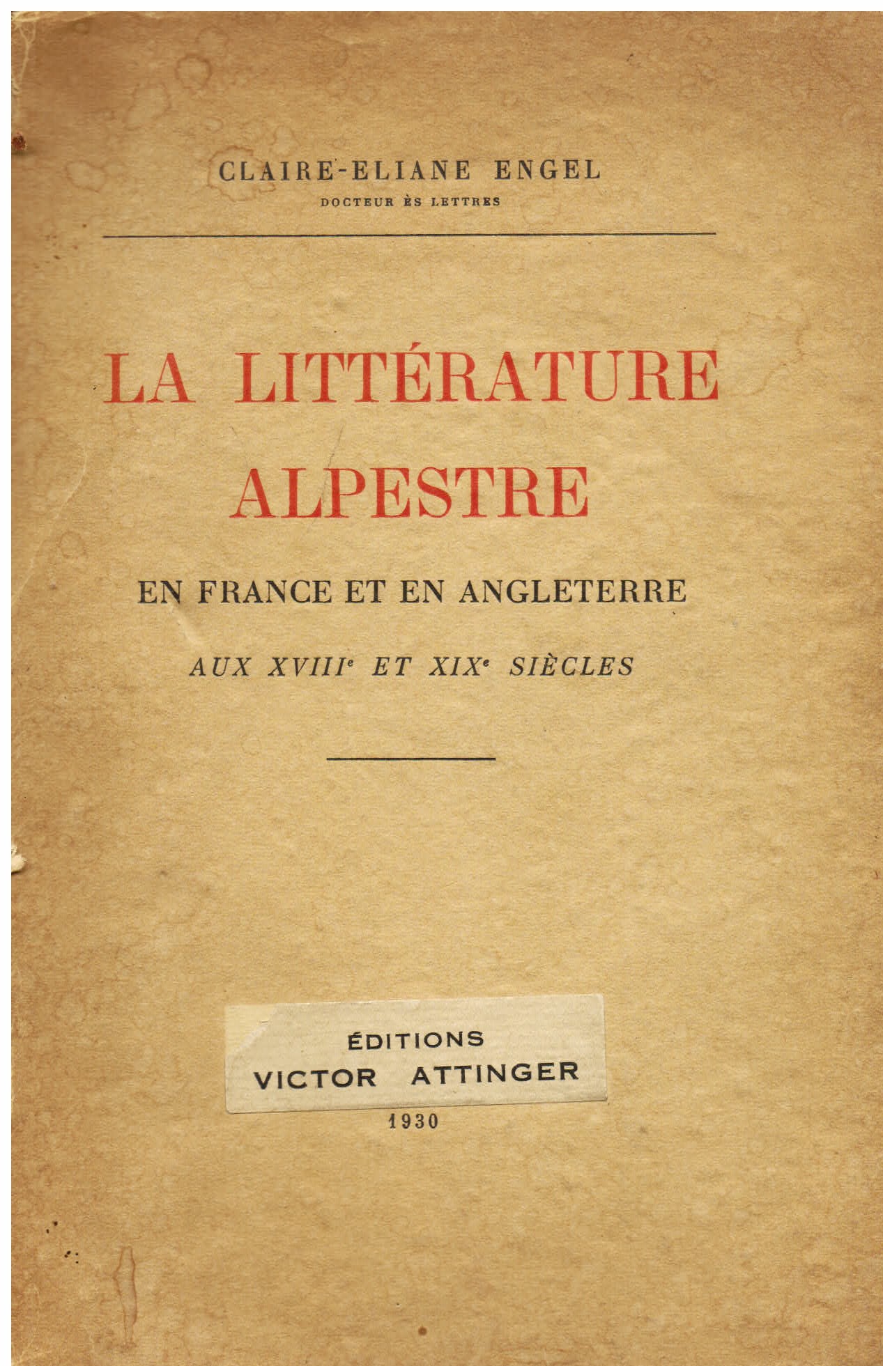 La littérature alpestre en France et en Angleterre aux XVIIIe …