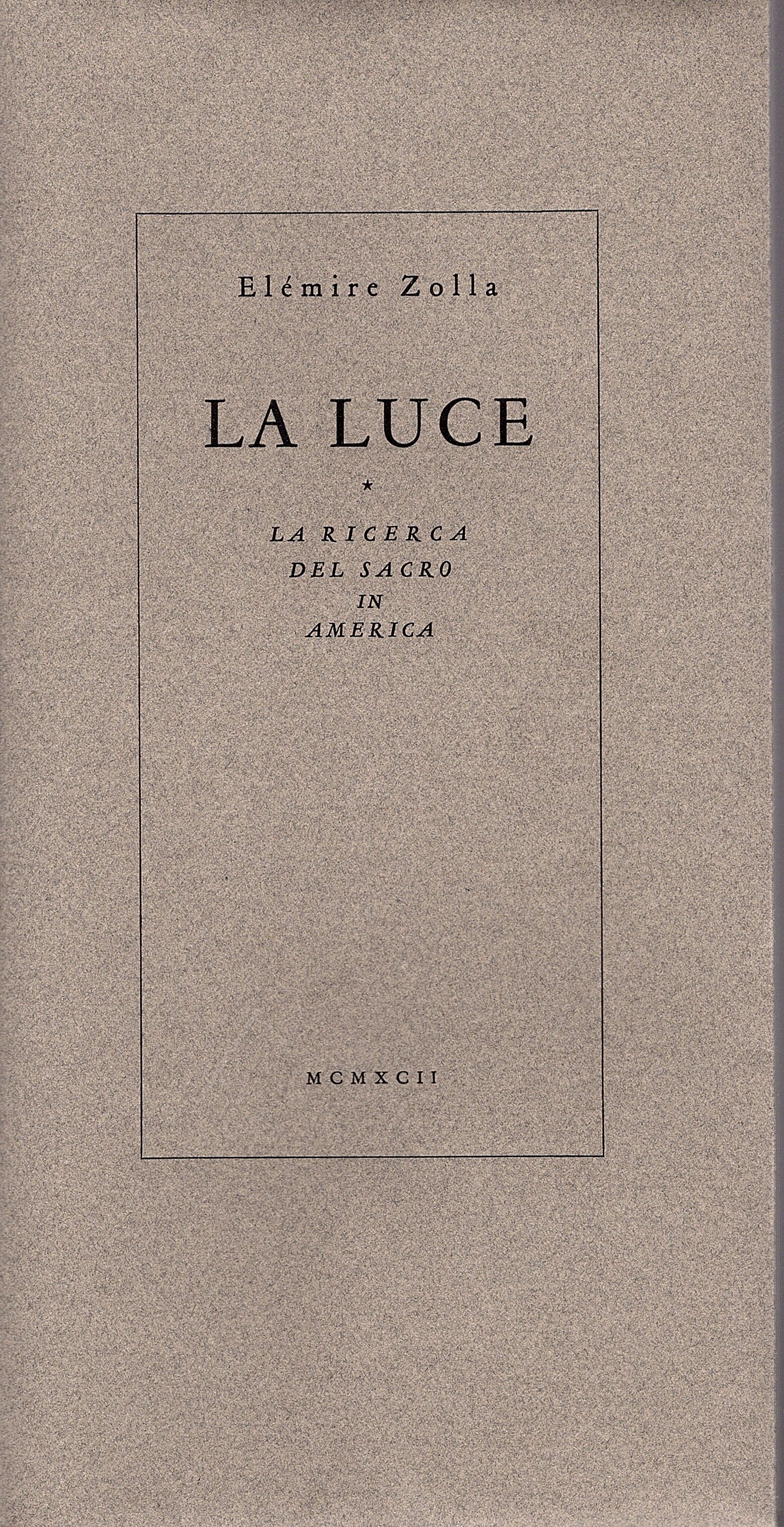 La luce. La ricerca del sacro in America