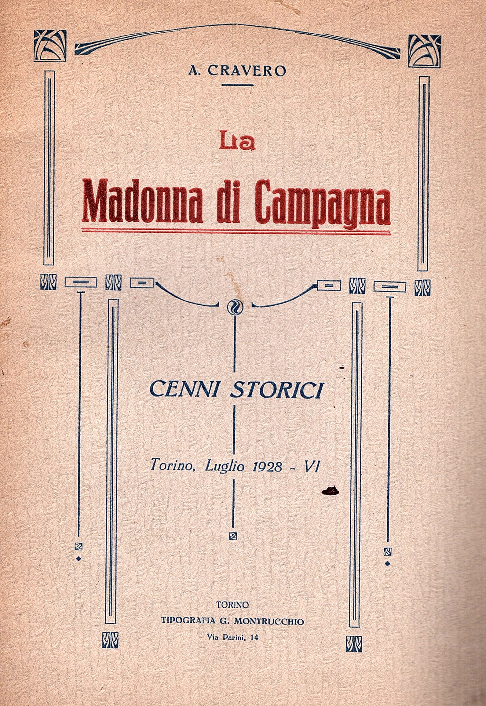 La Madonna di Campagna. Cenni storici
