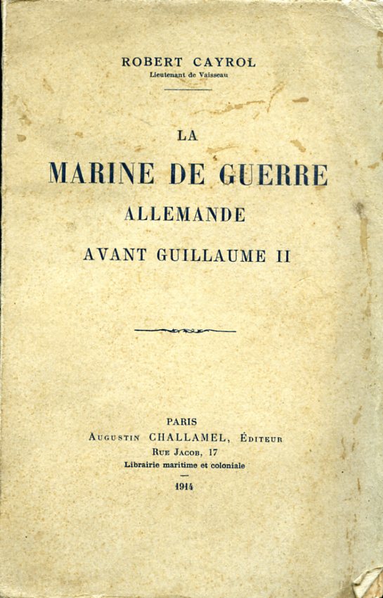 La marine de guerre allemande avant Guillaume II