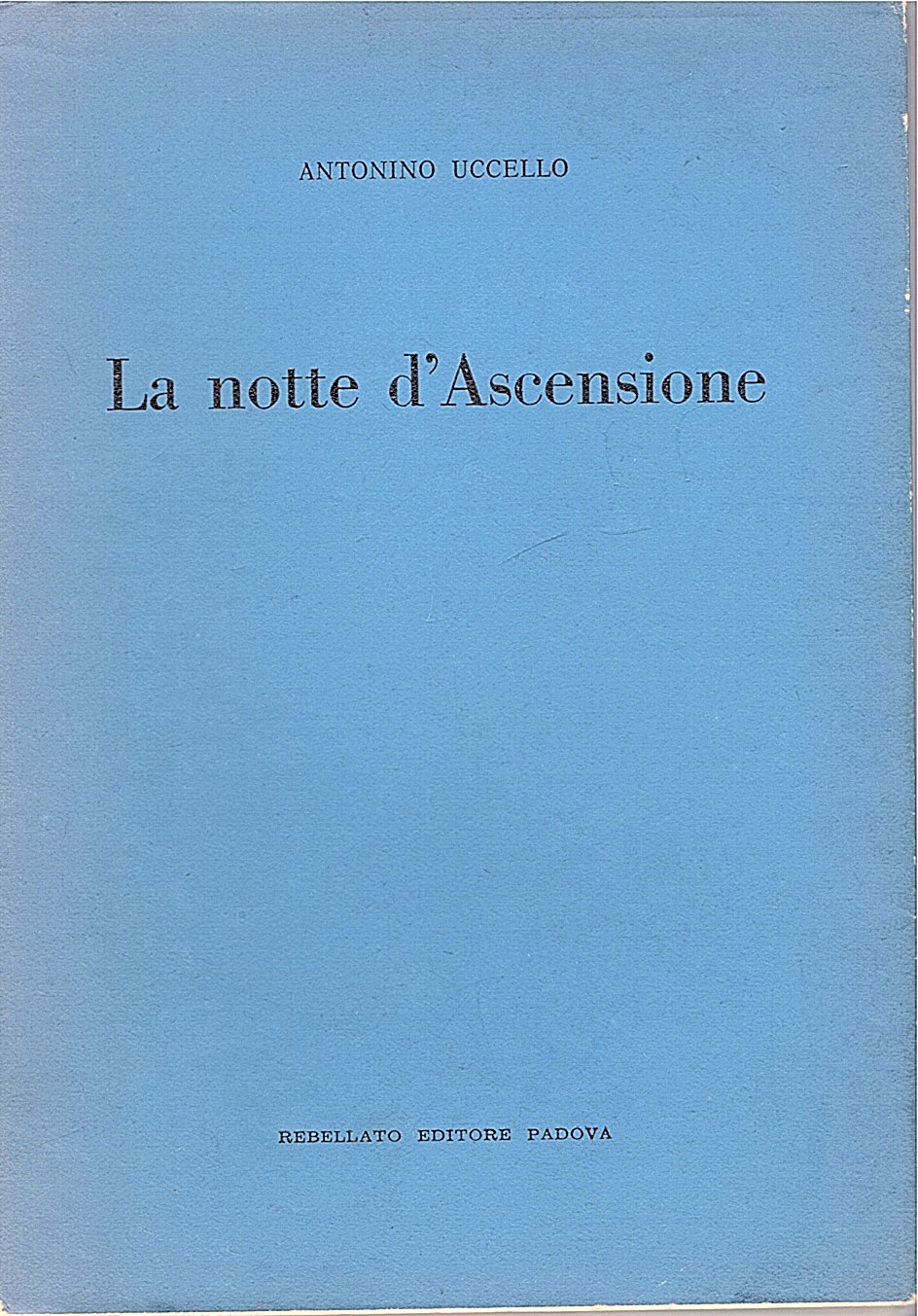 La notte d' Ascensione (1942-1957)