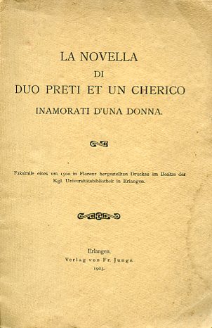 La novella di duo preti et un chierico innamorati d'una …