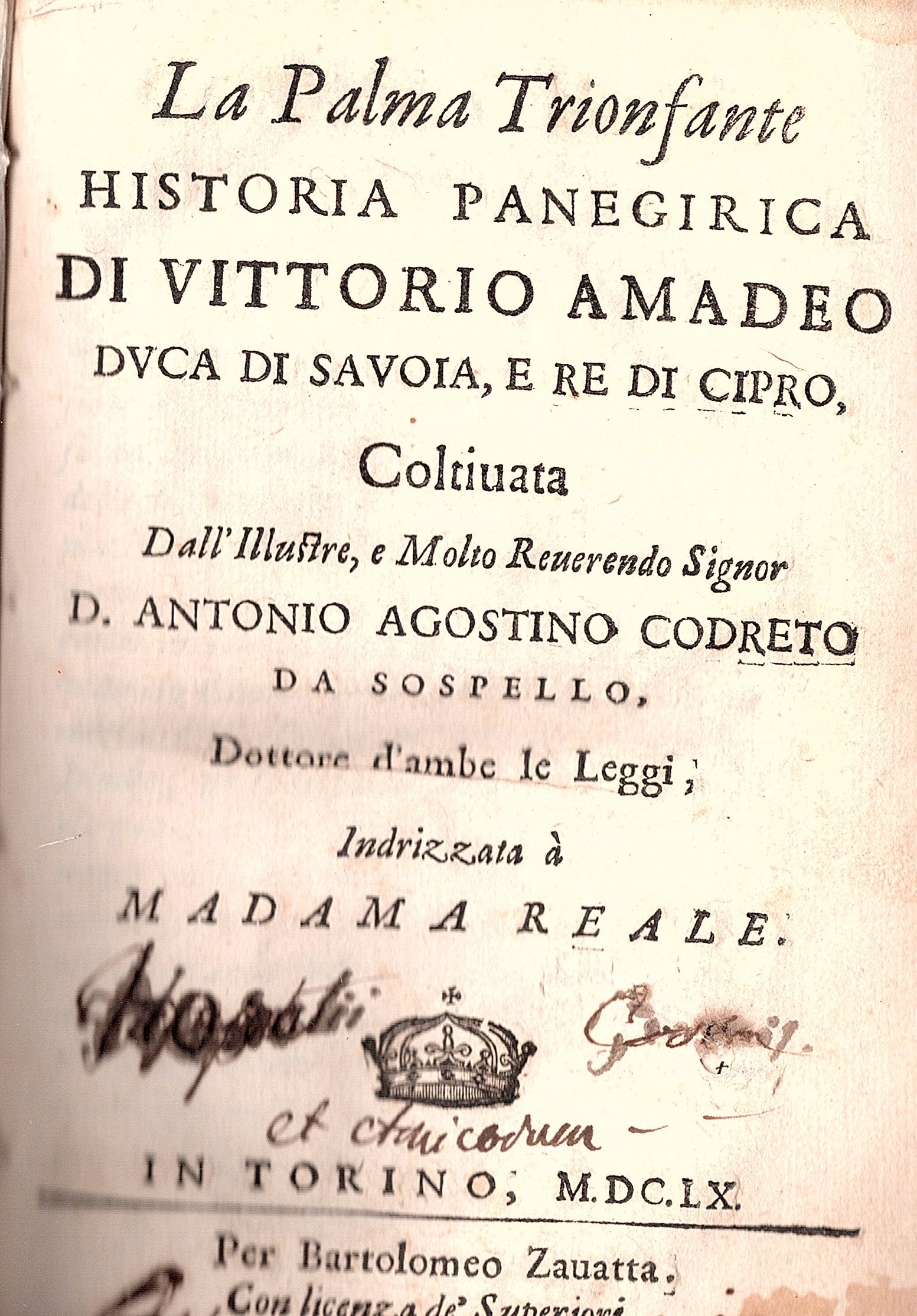 La Palma Trionfante Historia Panegirica di Vittorio Amadeo ,e re …