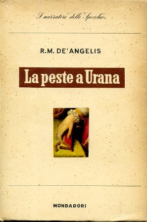 La peste a Urana. Romanzo