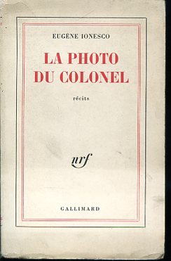 La photo du colonel. Récits