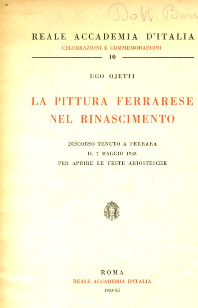 La pittura ferrarese nel Rinascimento. Discorso tenuto a Ferrara il …