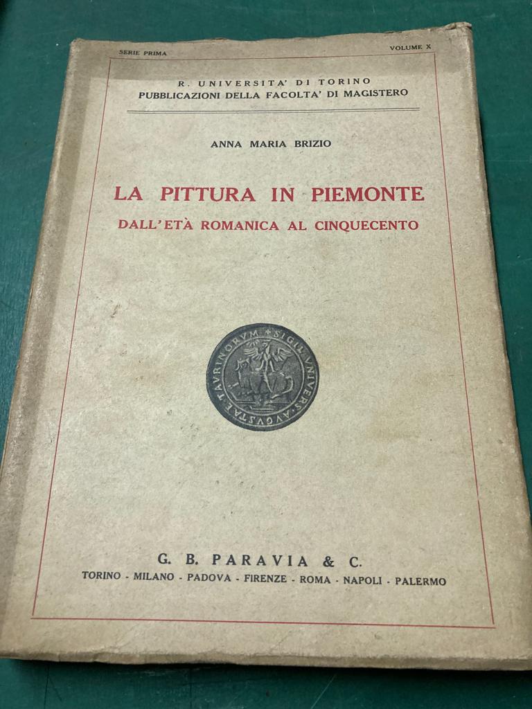 La pittura in Piemonte dall' età romanica al Cinquecento