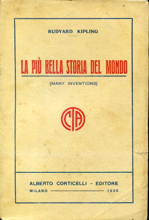 La più bella storia del mondo (Many inventions). Prima traduzione …