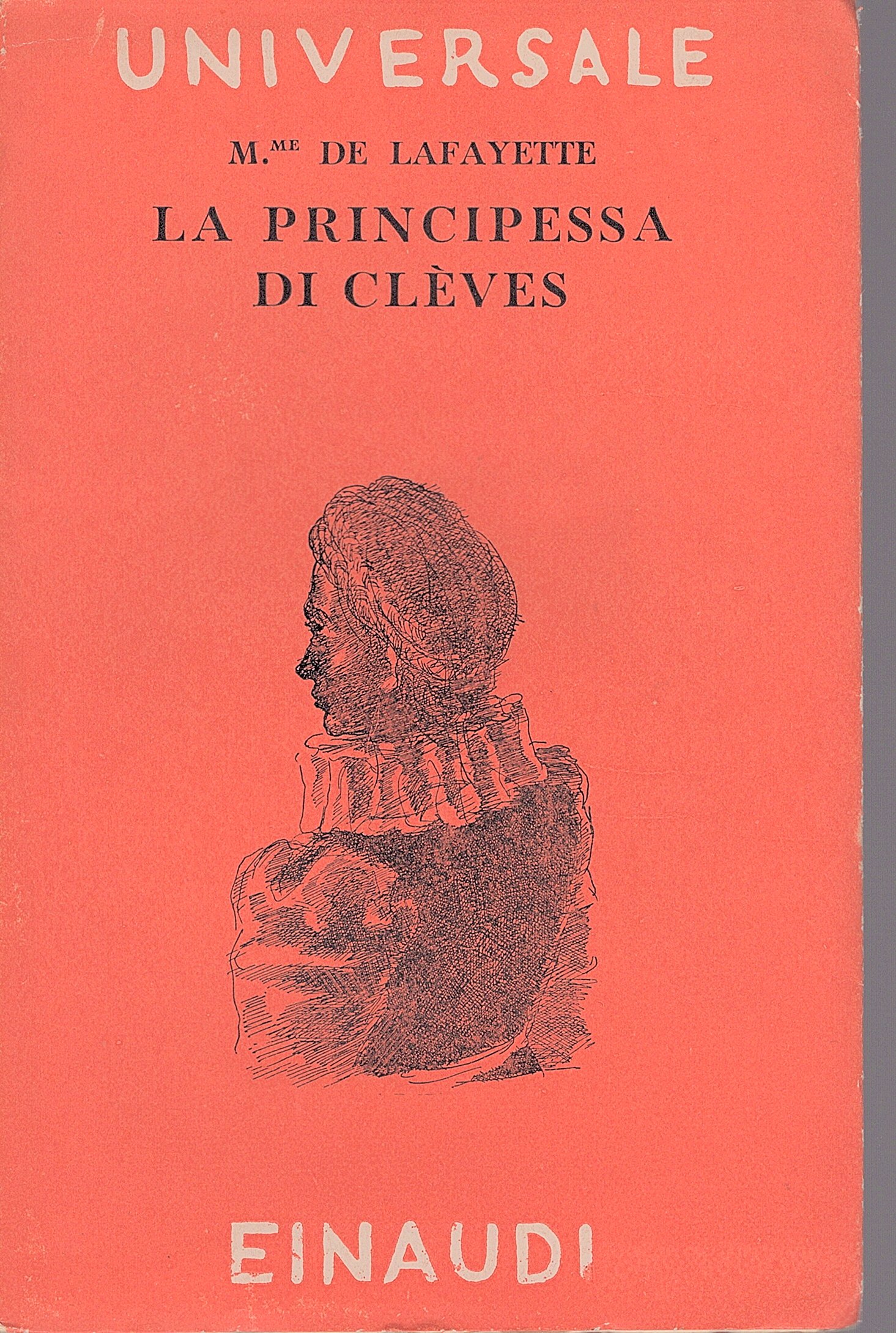 La principessa di Clèves. Prefazione di Maria Ortiz