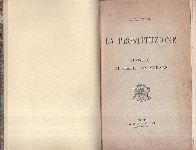 La prostituzione. Saggio di statistica morale