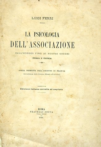 La psicologia dell'associazione dall'Hobbes fino ai nostri giorni (storia e …