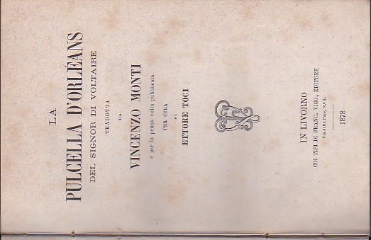 La Pulcella d'Orléans del Signor di Voltaire tradotta da Vincenzo …