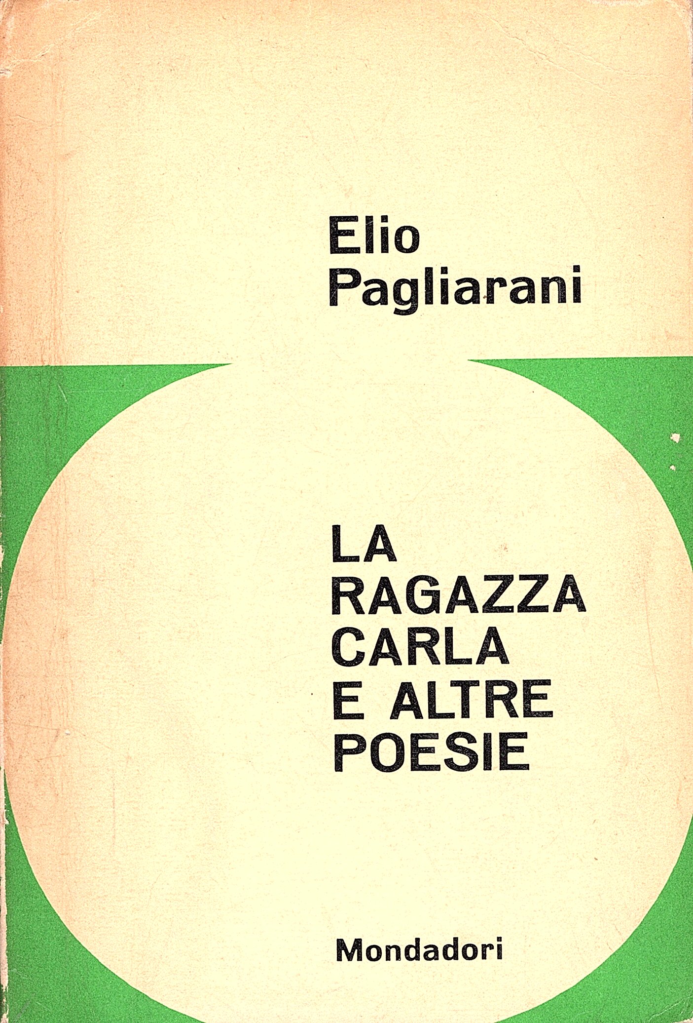 La ragazza Carla e altre poesie