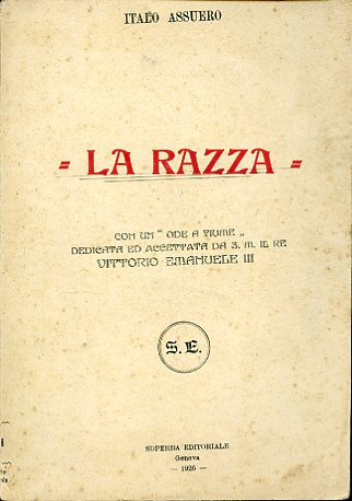 'La razza'. Con un'Ode a Fiume' dedicata ed accettata da …