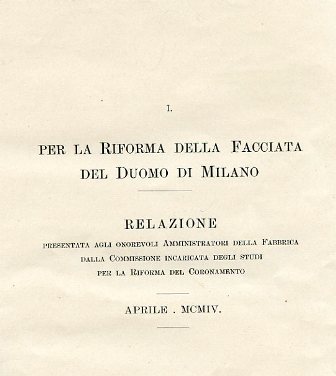 La riforma della facciata del Duomo di Milano