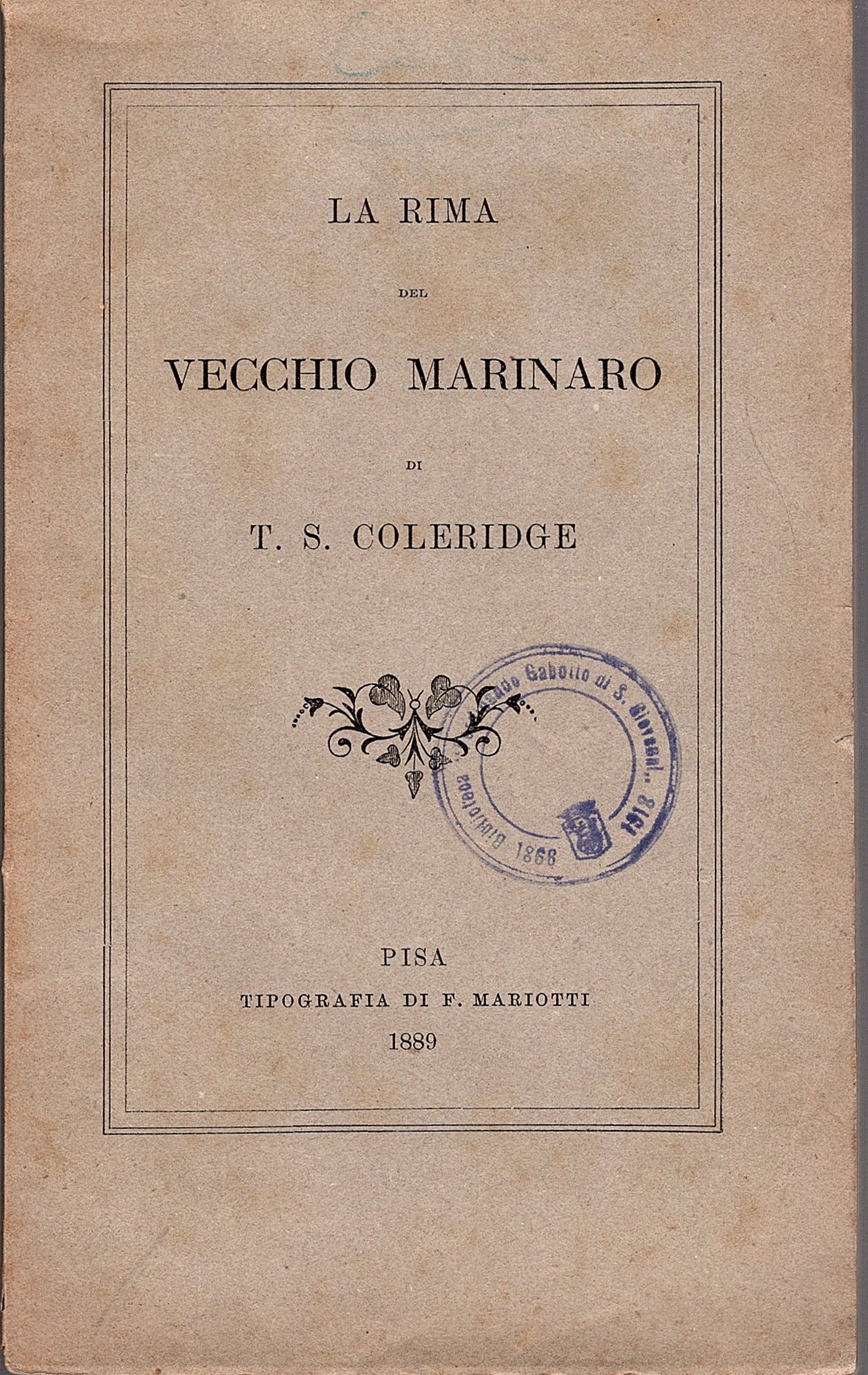 La rima del vecchio marinaro. Tradotta da E. Teza