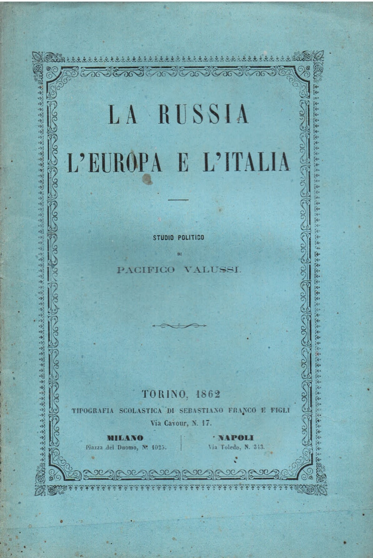 La Russia, L' Europa e l' Italia