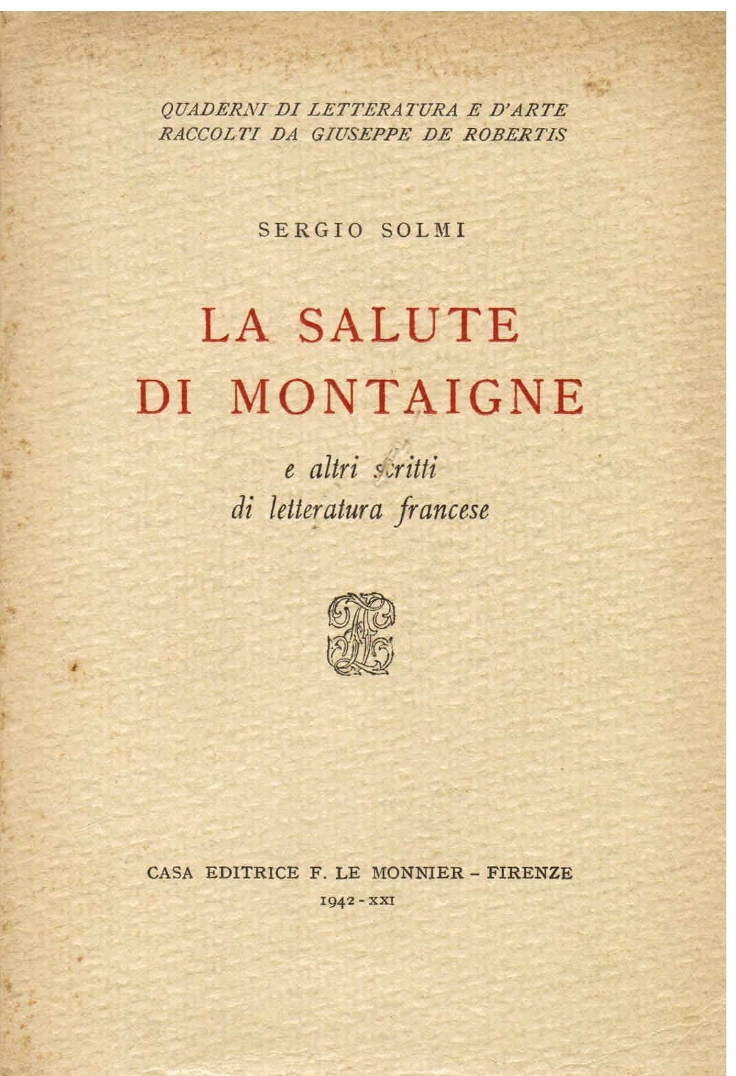 La salute di Montaigne e altri scritti di letteratura francese
