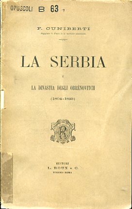La Serbia e la dinastia degli Obrènovitch (1804 - 1893)