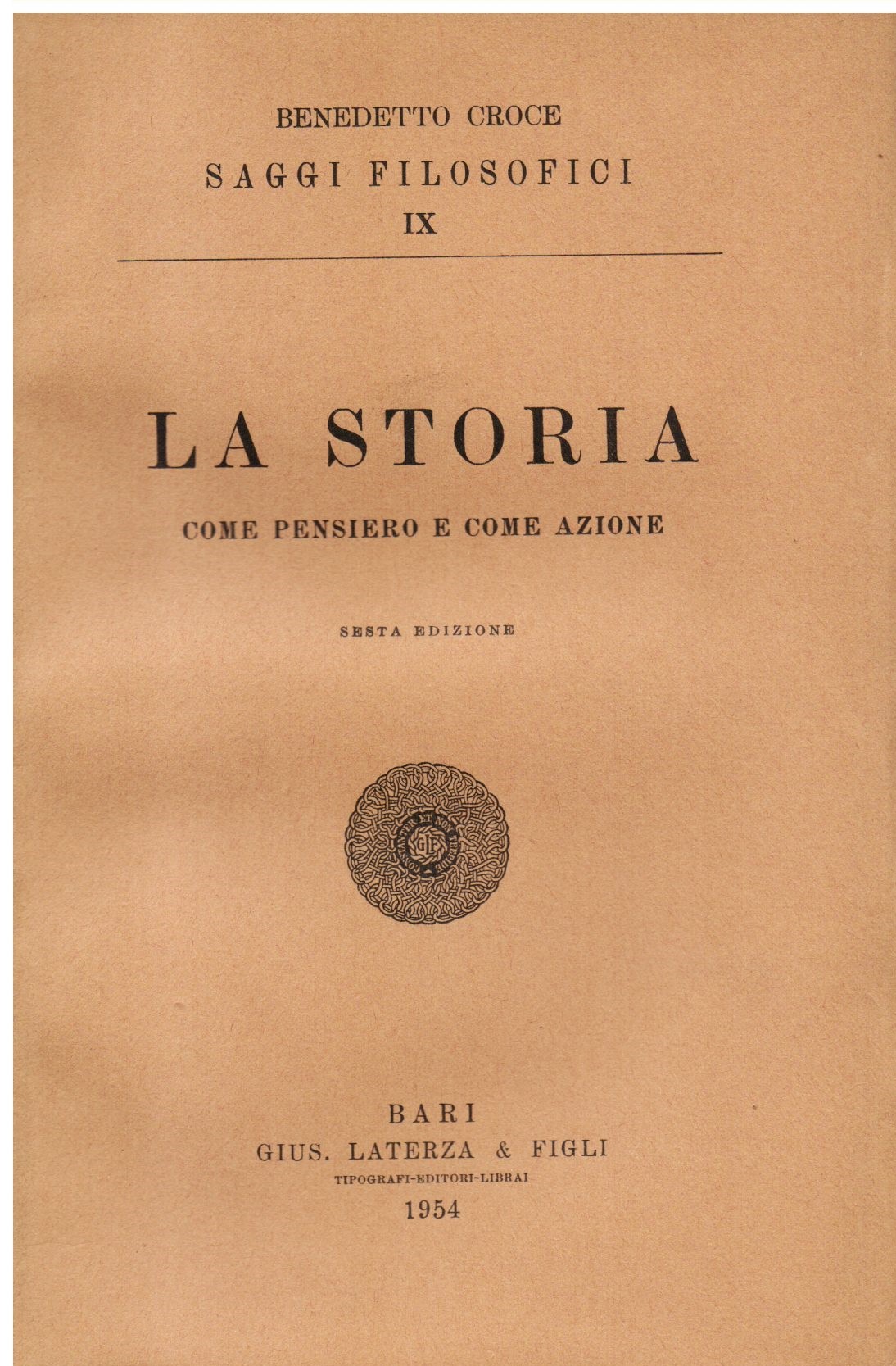 La storia come pensiero e come azione