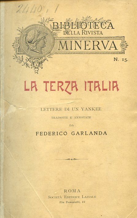 La terza Italia. Lettere di uno yankee