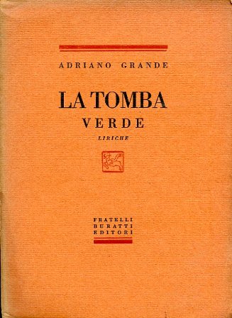 La tomba verde. Liriche