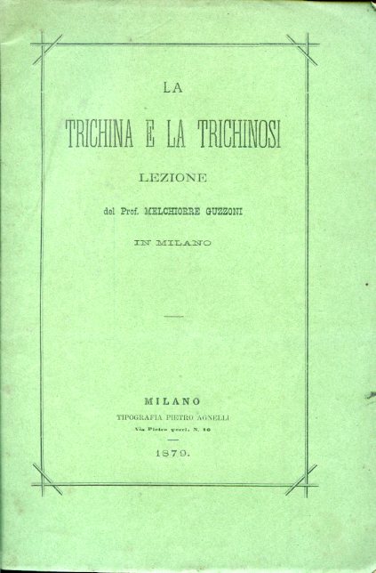 La trichina e la trichinosi. Lezione