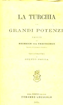 La Turchia e le grandi potenze. Saggio tradotto con licenza …