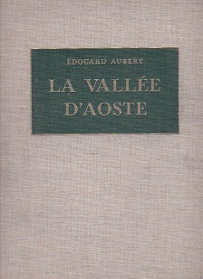 La Vallée d' Aoste