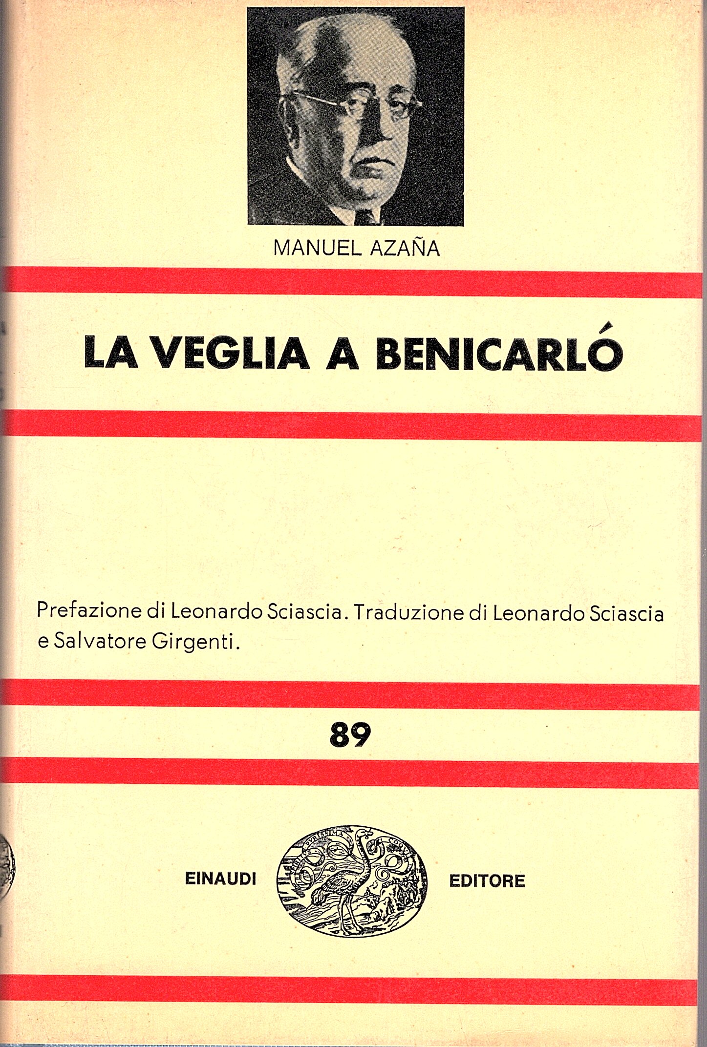 La veglia a Benincarló. Prefazione di Leonardo Sciascia. Traduzione di …