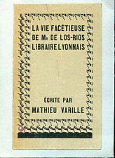 La vie facétieuse de M.r de Los - Rios libraire …