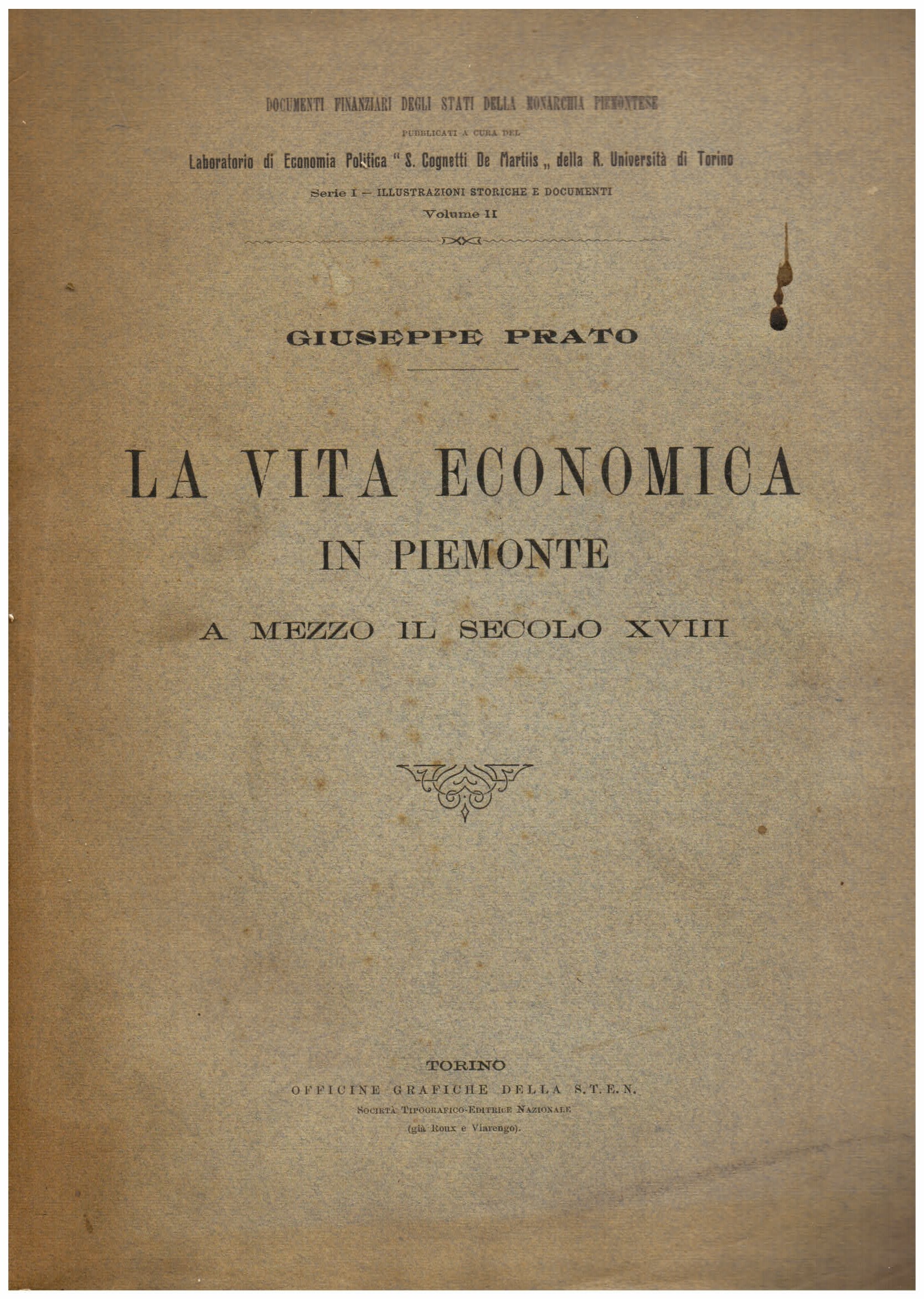 La vita economica in Piemonte a mezzo il secolo XVIII