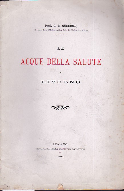 Le acque della salute di Livorno