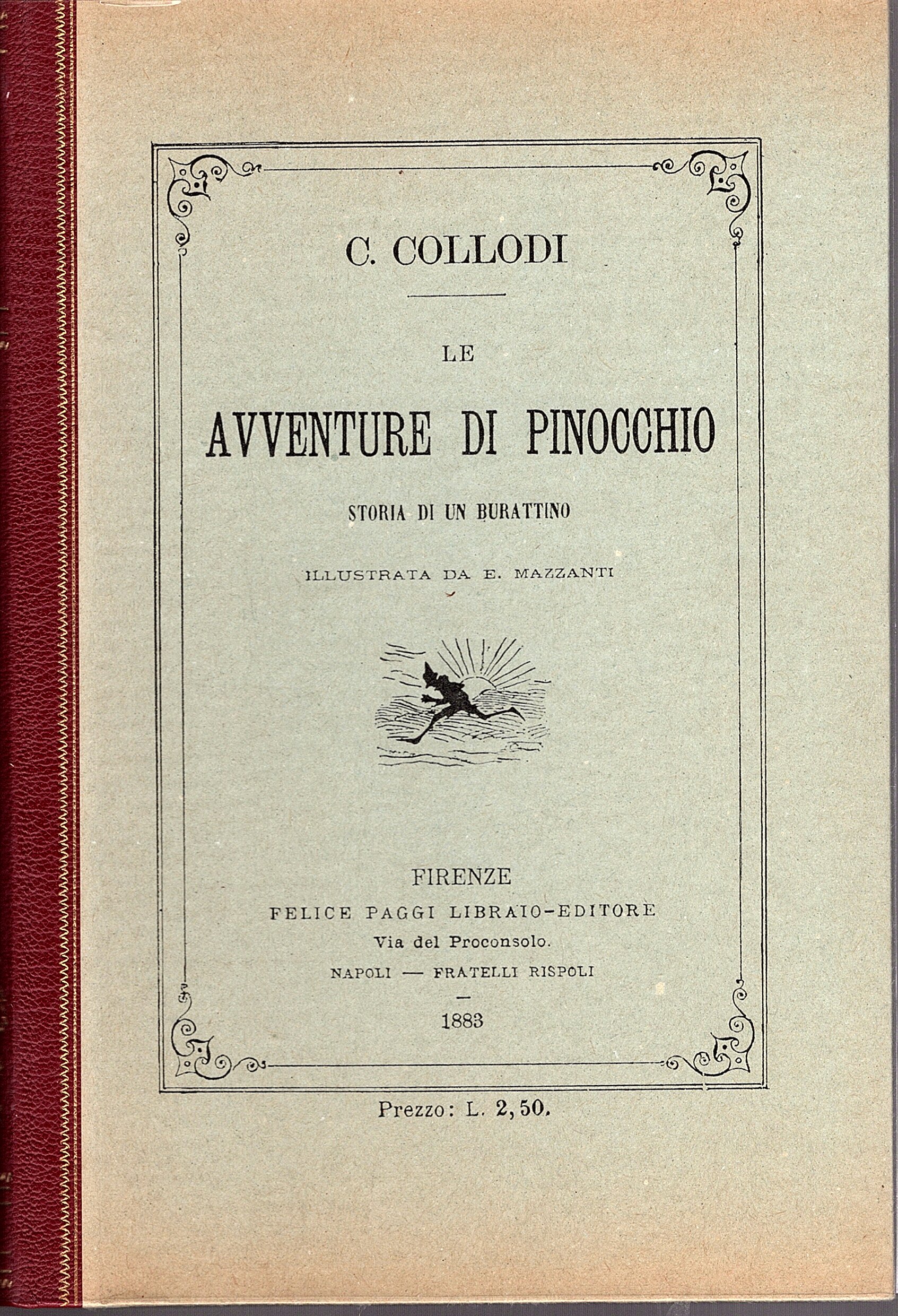 Le avventure di Pinocchio. Storia di un burattino. Illustrato da …