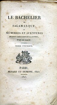 Le Bachelier de Salamanque, ou Mémoires et Aventures de Don …