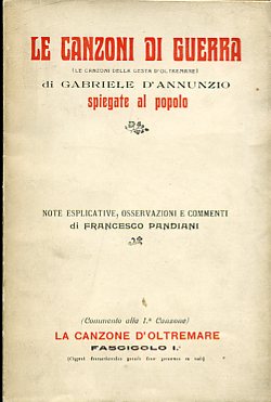 Le Canzoni di Guerra (Le Canzoni delle Gesta d'Oltremare) spiegate …
