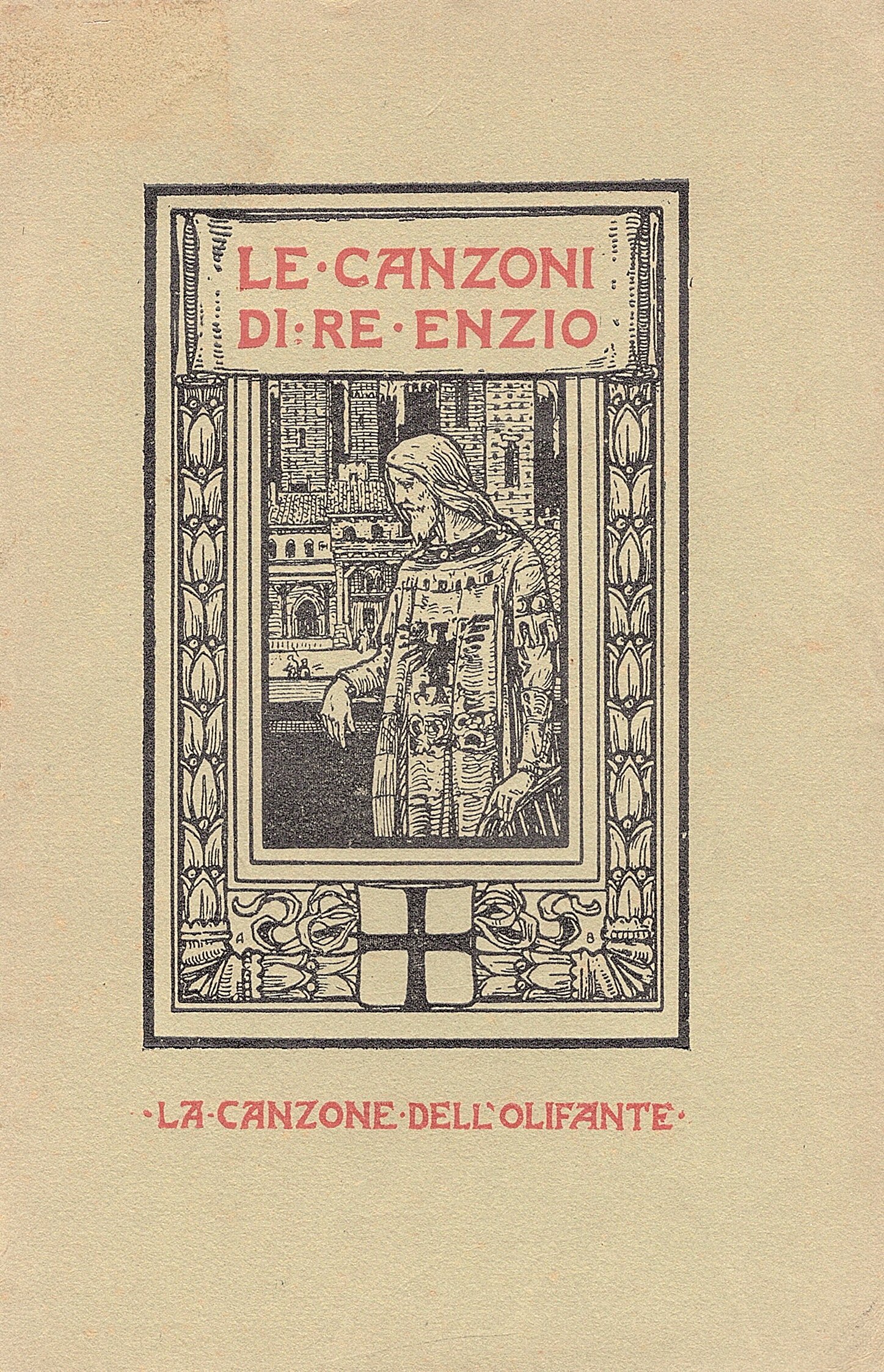 Le Canzoni di Re Enzio. La Canzone del Paradiso