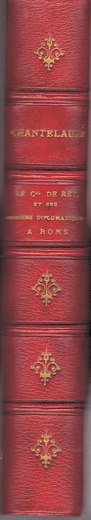 Le cardinal de Retz et ses missions diplomatiques a Rome …