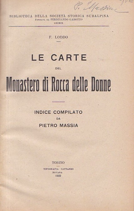 Le carte del Monastero di Rocca delle Donne. Indice compilato …