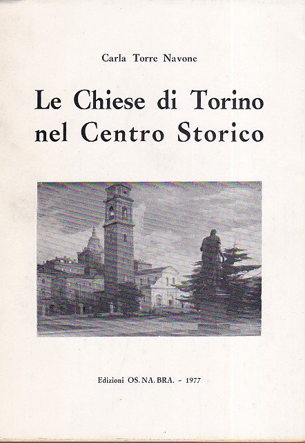 Le Chiese di Torino nel centro storico