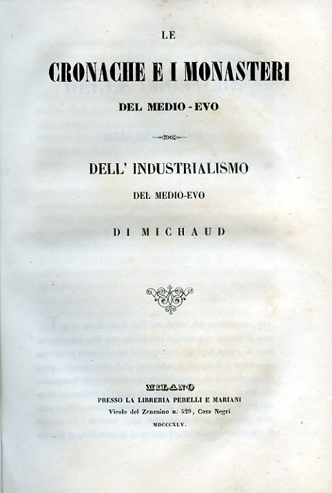 Le cronache e i monasteri del Medio Evo - Dell'industrialismo …