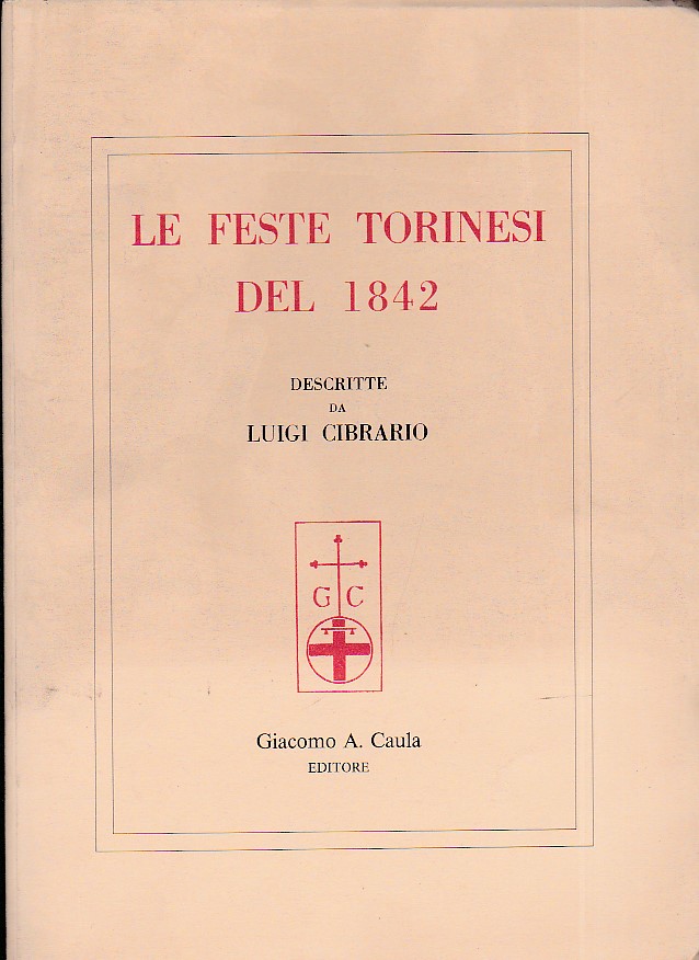 Le feste torinesi del 1842