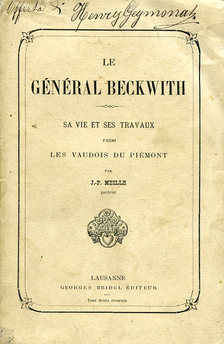 Le Général Beckwith. Sa vie et ses travaux parmi des …