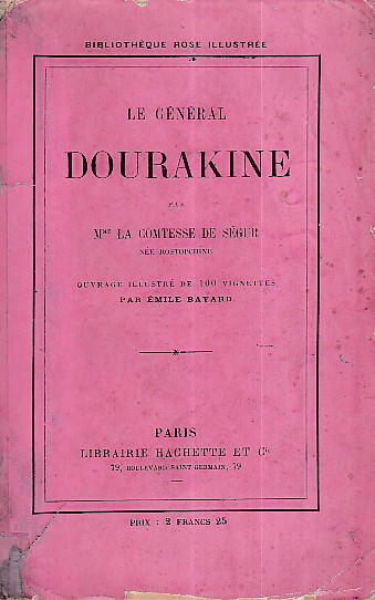 Le général Dourakine. Ouvrage illustré de 100 vignettes par Émile …